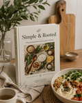 Simple & Rooted Grounding Bowls Recipe Book